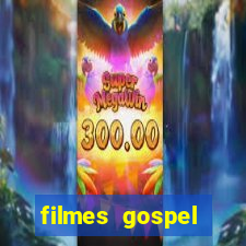 filmes gospel baseadas em fatos reais emocionantes